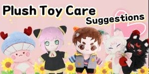 Plush Toy Manufacturer：Suggestions For Caring For Plush Toys